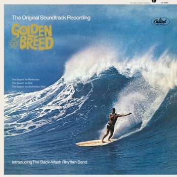 The Back-Wash Rhythm Band - The Golden Breed - LP